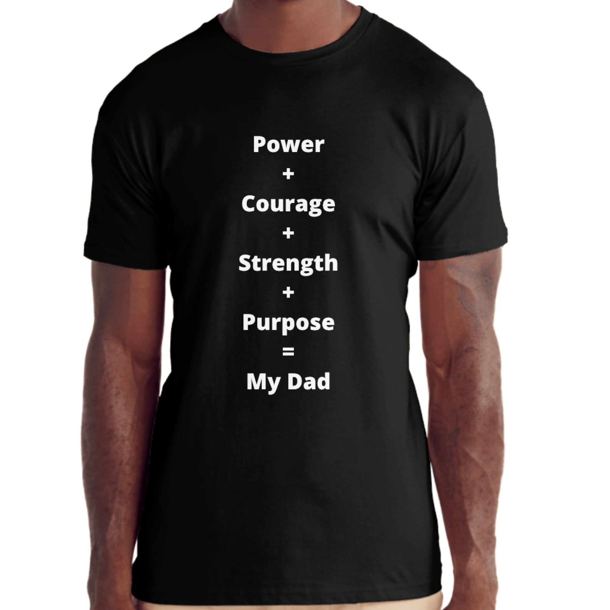 Power + Courage...Mens T-Shirt